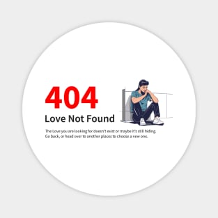 Love Not Found Magnet